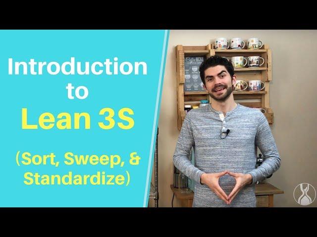 Lean 3S Introduction (Sort, Sweep, Standardize)