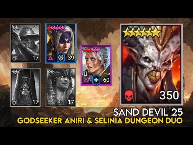 Sand Devil 25 Godseeker Aniri & Selinia Dungeon Duo | Raid Shadow Legends Guide