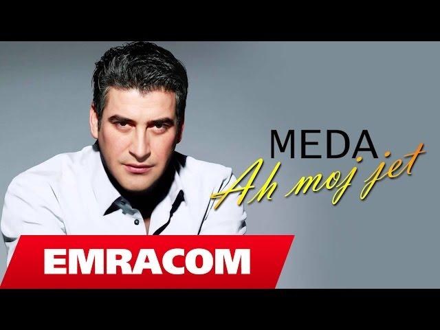 Meda - Ah moj jet (Official Song)