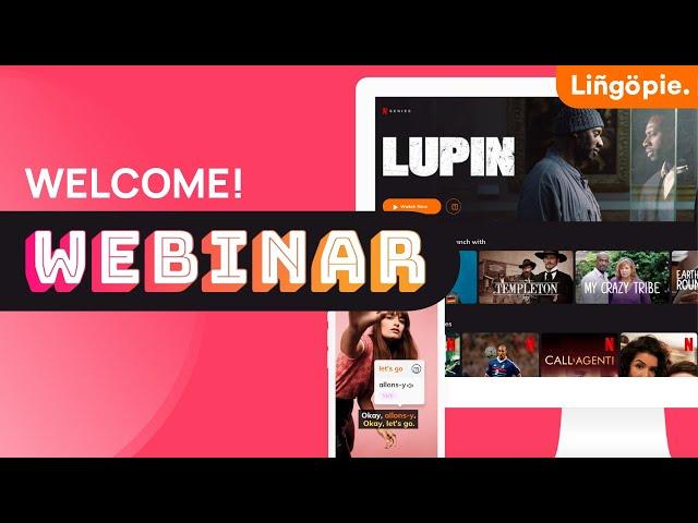 Lingopie welcome webinar! | Onboarding and Q&A