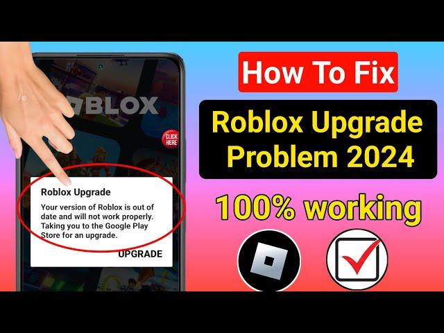 How To Fix Roblox Upgrade Your Version Of Roblox Is Out Of Date And Will Not Work Properly