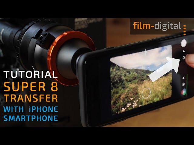 Super 8 Filmtransfer with your Smartphone - TUTORIAL