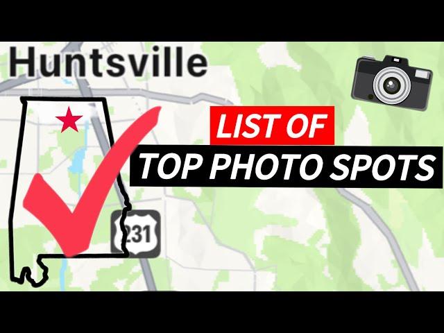 Huntsville, AL | Top Photo Spots. Scenic Areas and Things to Do. Huntsville Tour #huntsville