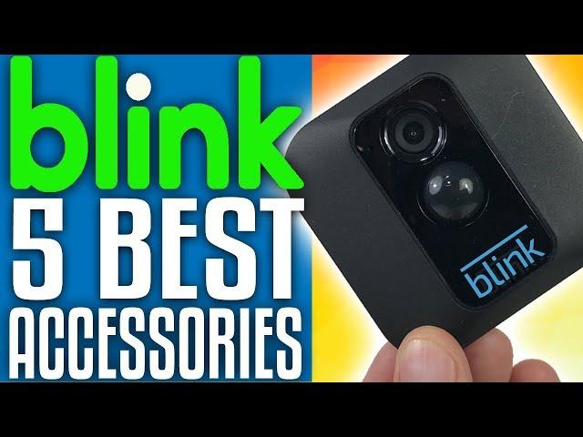 BLINK XT ACCESSORIES - FIX PROBLEMS | 2021️️️