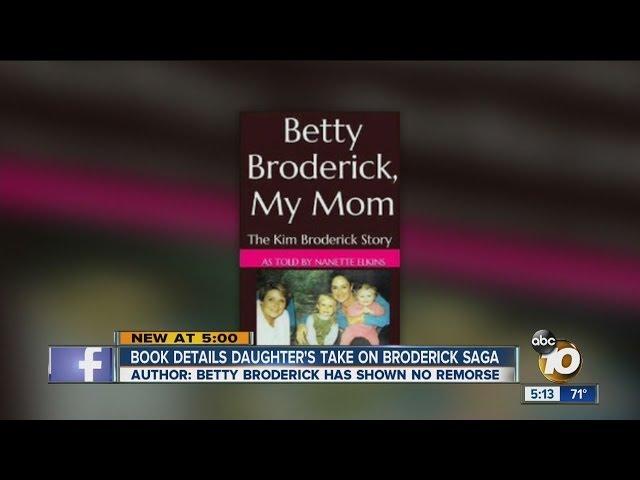 Betty Broderick's daughter releases book