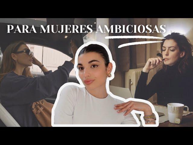 Si eres ambiciosa necesitas ver este vídeo | tips para enfocarte y conseguir todo lo que te propones