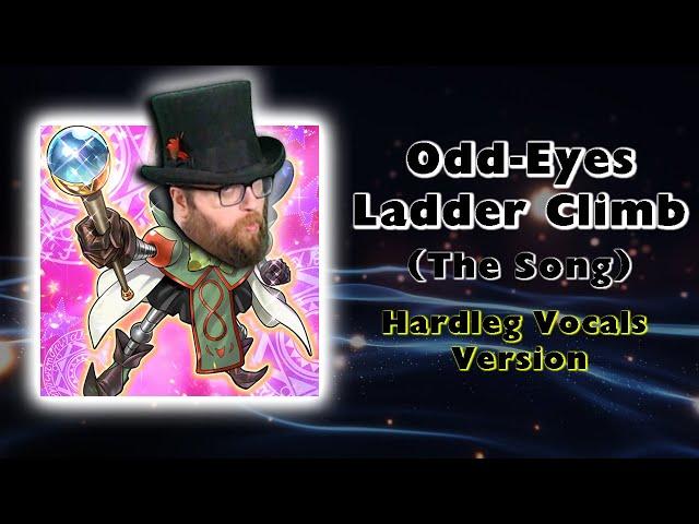 Odd Eyes Ladder Climb (Hardleg Vocals Version)  - A.I. Yugioh Song