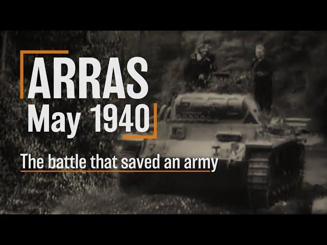 The Battle that Saved an Army | Arras 1940 | The Tank Museum