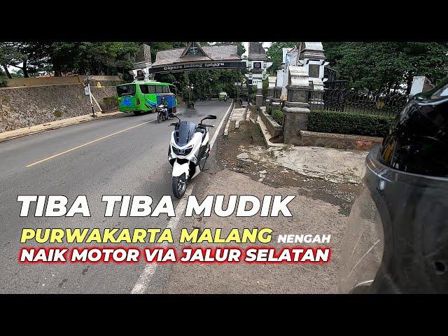 Mudik naik Motor matic: Purwakarta - Malang Nengah via Jalur Selatan