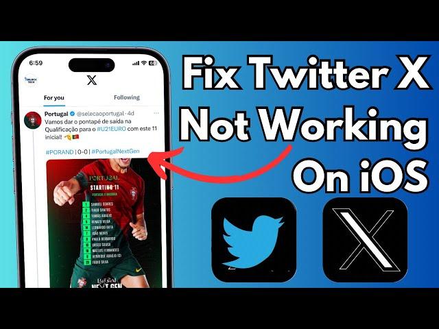 How To Fix Twitter Not Working on iPhone | Fix X Not Working on iPhone