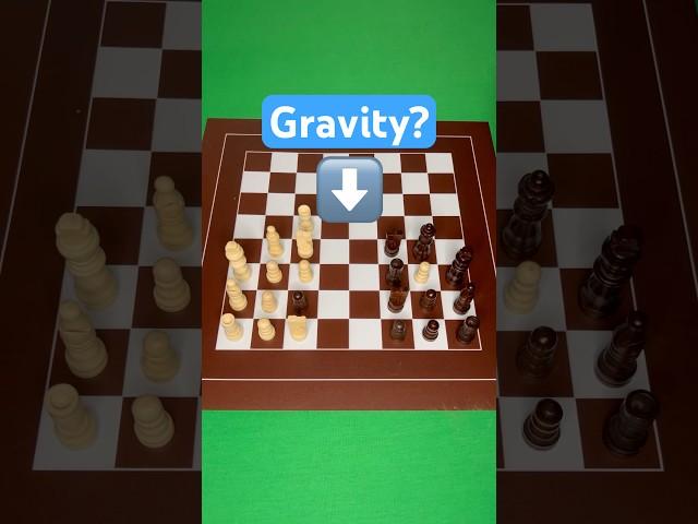 Chess with Gravity! #shorts #chess #memes
