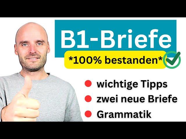 Neue B1-Briefe | Beispiele und Erklärungen