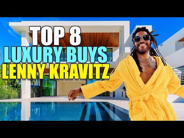 Top 8 Luxury Buys| Lenny Kravitz