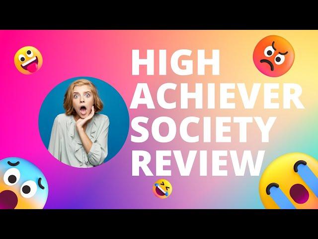 High Achiever Society Review| Watch Till The End B4 Blaming Scammers