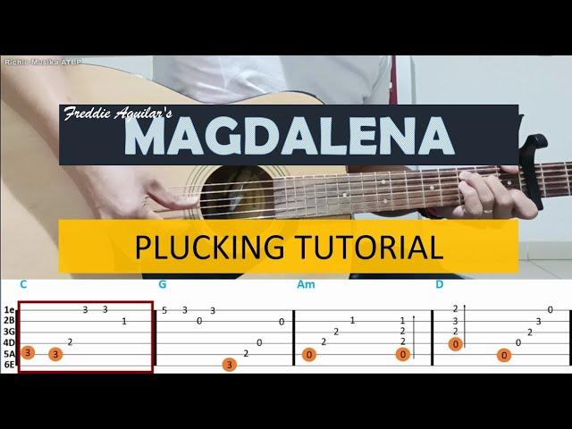 MAGDALENA (Plucking Tutorial - With Tablature) by #FreddieAguilar