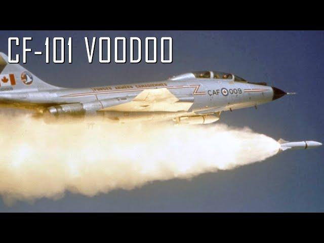 Canada's Nuclear-Armed Cold War Interceptor: the story of the McDonnell CF-101 Voodoo