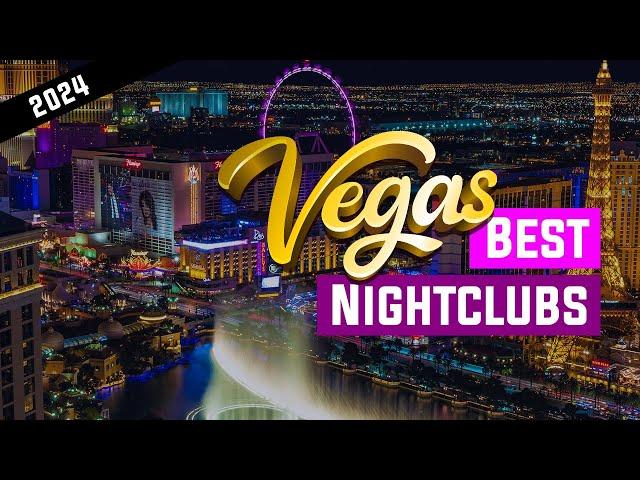 Best Nightclubs In Vegas