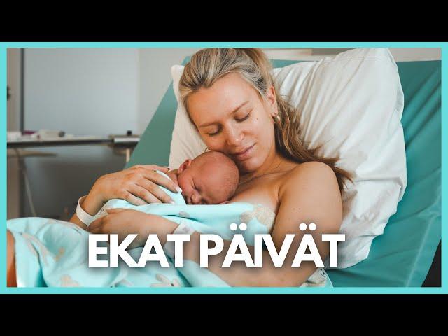 ENSIMMÄISET PÄIVÄT VAUVAN KANSSA