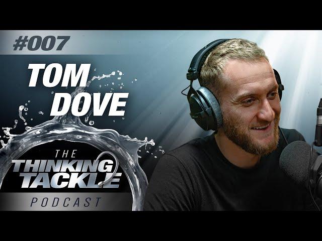 Korda Thinking Tackle Podcast #007 - Tom Dove | Carp Fishing