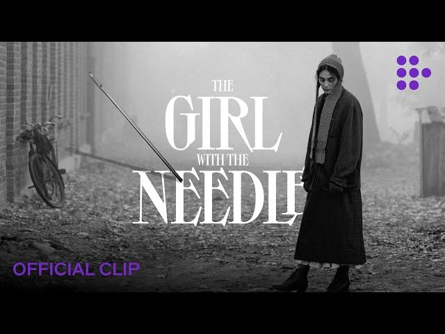 THE GIRL WITH THE NEEDLE | Official Clip | In Theaters Now