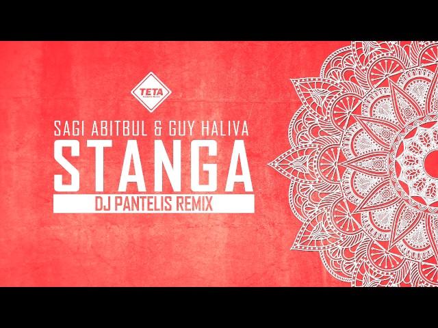 Sagi Abitbul & Guy Haliva - Stanga (DJ Pantelis Remix) TETA