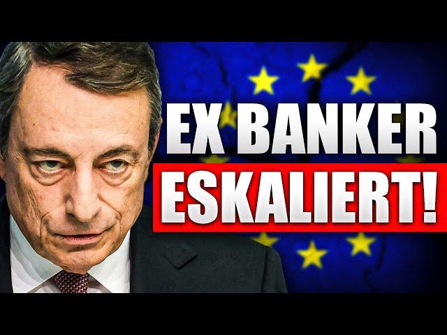 Mario Draghi: "Wir müssen um unsere Selbsterhaltung fürchten" (Schock Bericht)