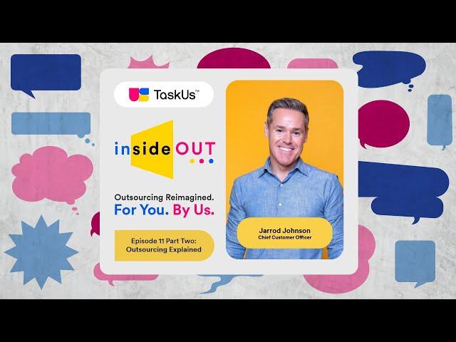 Inside Out Episode 11 Part 2: Outsourcing Explained