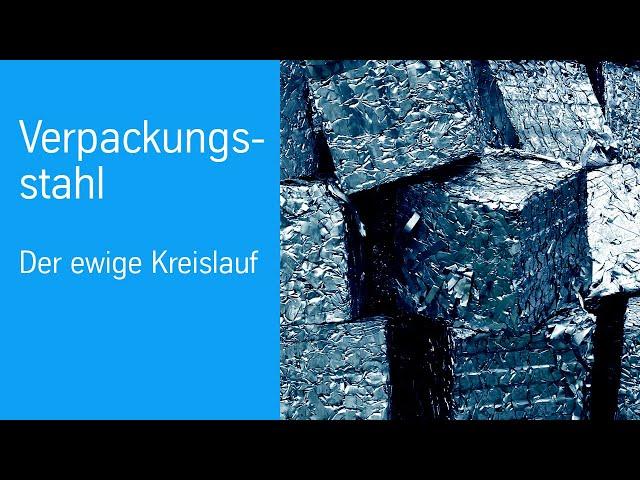 Der ewige Kreislauf des Stahls | Verpackungsstahl | thyssenkrupp Steel