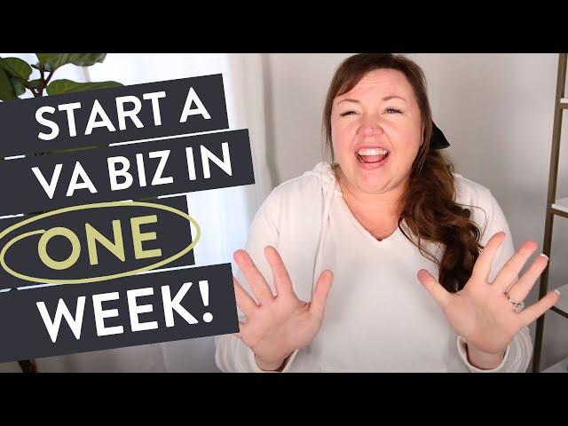 Become a Virtual Assistant in ONE WEEK