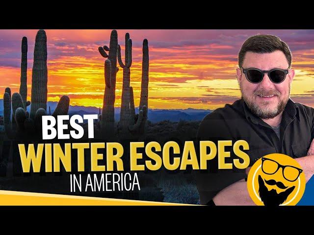 7 Best Winter Escapes in America