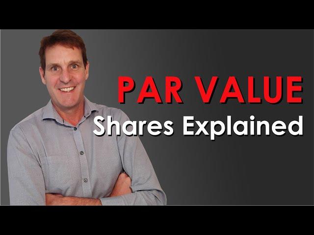 Par Value Shares Explained