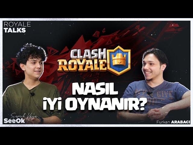 CLASH ROYALE NASIL İYİ OYNANIR? l Clash Royale Başlama Hikayemiz l SeeOk, Furkan Arabacı