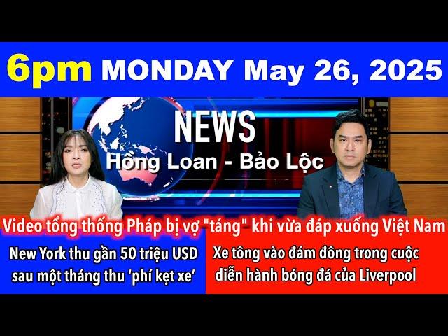 May 26, 2025 Video cho thấy tổng thống Pháp bị vợ "táng" khi vừa đáp xuống Việt Nam