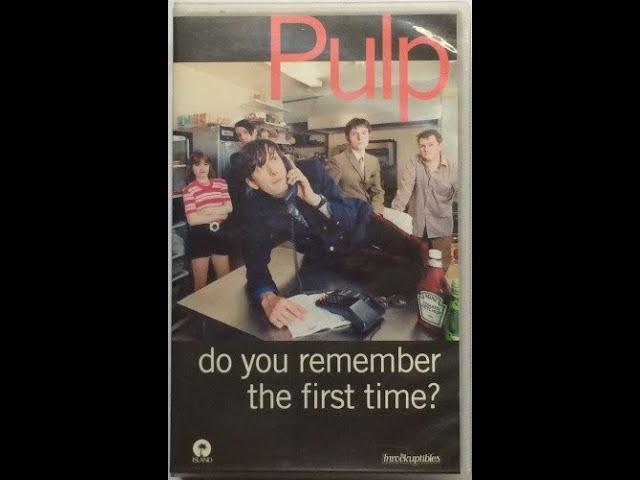 Pulp - Do You Remember The First Time (Documentary Feature), 1994