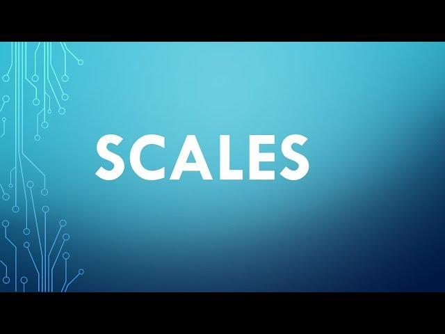 SCALES