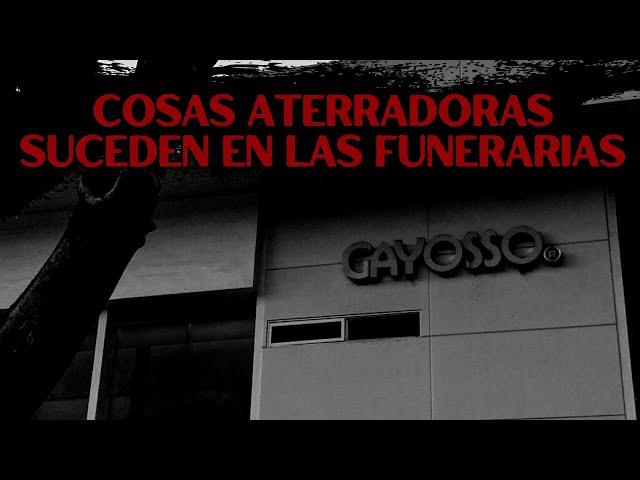 COSAS ATERRADORAS SUCEDEN EN LAS FUNERARIAS Historias de TERROR Reales en FUNERARIAS