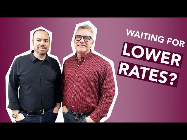 Debunking the Myth-Waiting for Lower Rates & Prices in Real Estate w/ Bruce Dodd from ChattMortgage