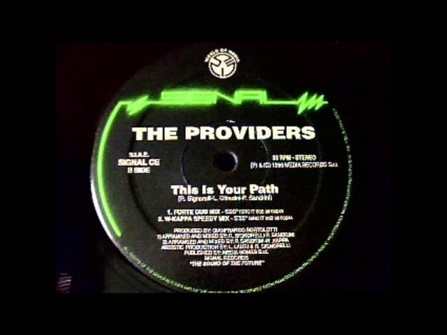 The Providers - This is your Path