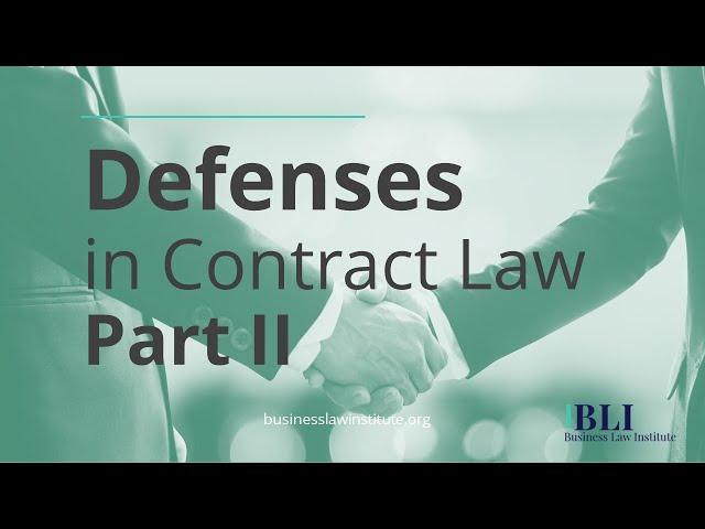 Defenses in Contract Law • Part II: Mistakes (Unilateral and Bilateral)