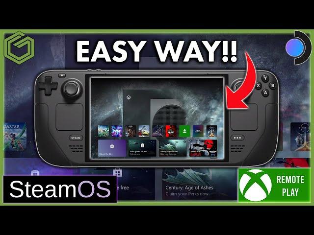 Steam Deck - Xbox Remote Play & Cloud - Easy Way ( No Workarounds )