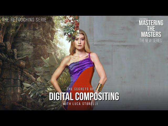 The Secrets of Digital Compositing with Luca Storelli