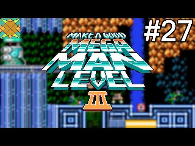 Let's Play Make a Good Mega Man Level 3 - #27: F.U.N.B.A.G.S. (Tier 7)