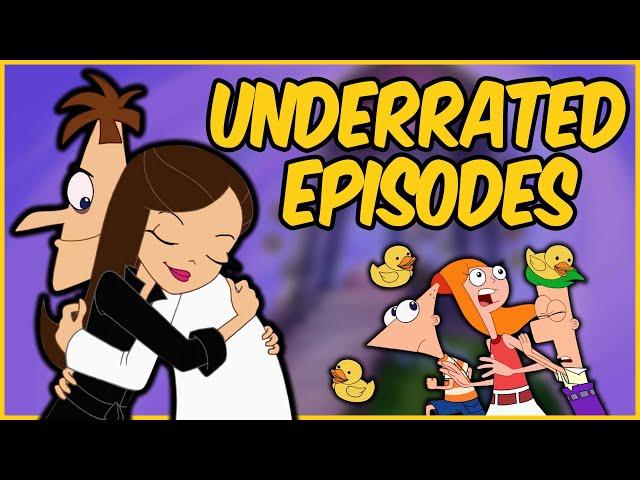 The MOST UNDERRATED Phineas and Ferb EPISODES