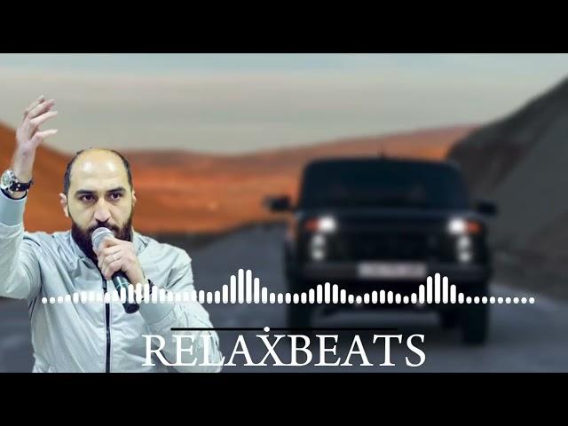 RelaxBeats ft. Vüqar Biləcəri - Yar Atdığı Yerdə ( REMIX )