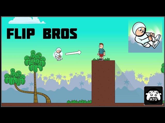 Flip Bros | Levels 1-20 (ATG) Android, iOS Gameplay #onepluspad