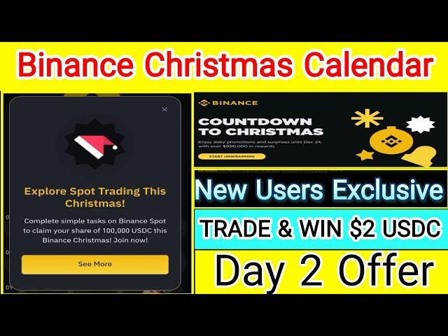 Binance Christmas Calendar | Trade and Win $2 usdc