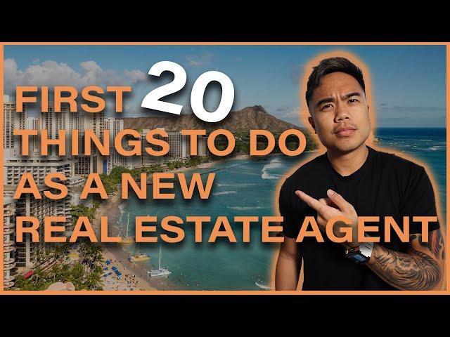 20 Things I'd Do As A New Real Estate Agent | Hawaii Real Estate