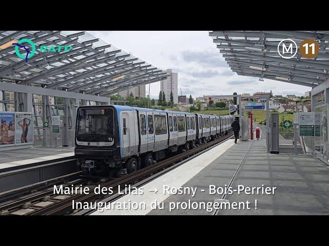 [RATP] Inauguration du prolongement de la ligne 11 vers Rosny !