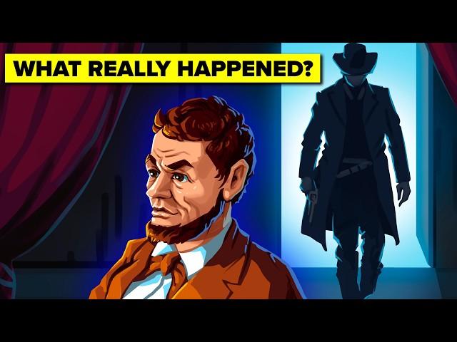 The Shocking Truth of Lincoln’s Assassination
