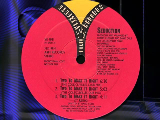 SEDUCTION    "Two To Make It Right "